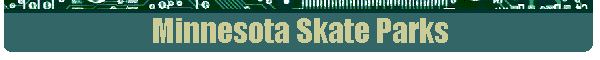 Minnesota Skate Parks